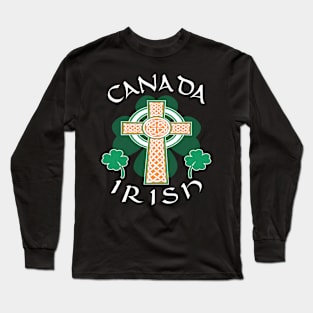 Saint Patrick's Day Canada Irish Shamrock Celtic Cross Pride Long Sleeve T-Shirt